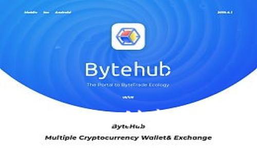 区块链钱包的创建与使用指南