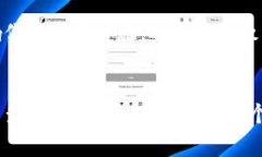 对于Tokenim钱包的使用与维