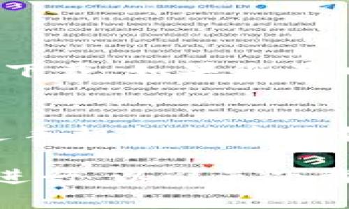 您可以通过以下几种方式下载imToken钱包：

1. **官方网站下载**：
   - 访问imToken的官方网站 [imtoken.me](https://imtoken.me)。
   - 在网站上找到下载链接，通常可以在主页或下载页面找到对应的iOS和Android版本。

2. **应用商店**：
   - **苹果用户**：打开App Store，搜索“imToken”并下载。
   - **安卓用户**：打开Google Play商店，搜索“imToken”并下载。如果您在中国，还可以通过华为应用市场、小米应用商店等安卓市场搜索。

3. **二维码下载**：
   - 在imToken的官方网站或其他渠道找到下载二维码，通过手机扫描并下载。

请注意，下载时要确保是在官方网站或官方认可的应用商店中进行，以避免下载到假冒或有风险的应用程序。