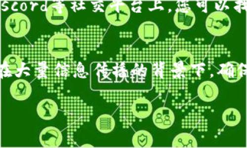 要查询imToken钱包中某个代币的发行量，您可以按照以下步骤进行操作。iToken是一款非常流行的数字资产管理工具，用户可以通过它方便地管理和查看各种数字货币的相关信息。下面将详细介绍如何查询代币的发行量。

步骤一：打开imToken钱包
首先，请确保您的手机上已经下载安装了imToken钱包。如果您尚未安装，可以前往应用商店下载并安装最新版本的imToken应用。打开应用后，您需要使用已有的钱包进行登录，或者创建新钱包并进行备份。如果是首次使用，务必妥善保管助记词，并确保安全。

步骤二：选择代币
在imToken主界面上，您会看到您的资产列表，找到并选择您希望查询的代币。您可以通过搜索框快速搜索代币名称，例如“以太坊（ETH）”或“比特币（BTC）”。点击代币后，您将进入该代币的详细信息页面。

步骤三：查看代币信息
在代币的详细信息页面中，您可以看到该代币的当前价格、交易量、持仓信息等。为了查询发行量，您可以查看页面上显示的“总供应量”或“流通量”数据。这些信息通常会清晰地列出，让您了解该代币的经济模型及流通情况。

步骤四：使用区块链浏览器
如果您在imToken钱包中无法找到所需的发行量信息，您还可以通过区块链浏览器进行查找。例如，以太坊的通用区块链浏览器为Etherscan，您可以在其网站上输入代币合约地址，查找更详细的代币信息，包括总发行量、持有地址等相关信息。使用区块链浏览器可以更深入地了解代币的去中心化数据。

步骤五：关注社区和更新
最后，建议您关注相关的社区和社交媒体，很多时候，代币的发行量、分配计划等动态信息会通过官方渠道发布。在Twitter、Telegram、Discord等社交平台上，您可以找到官方团队的更新和其他用户的讨论，这些都是获取最新信息的好方式。

总结
查询imToken钱包中代币的发行量其实非常简单，只需几个步骤即可轻松获取相关信息。但在操作过程中，请时刻关注信息来源，尤其是在大量信息传播的背景下，确保获取的数据是准确和最新的。同时，了解代币的经济模型、市场表现和社区动态，也能帮助您更好地进行数字资产投资。

希望以上信息能帮助您顺利查询imToken钱包中代币的发行量。如有其他相关问题，请随时询问！