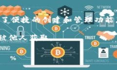 imToken是一款广受欢迎的数