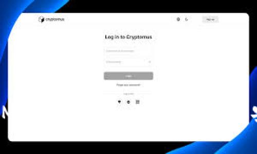  深入了解Monero钱包：选择、使用与安全性分析